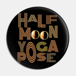 Half moon yoga pose Pin