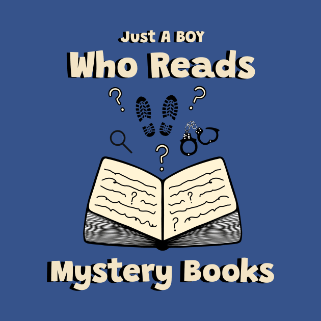 Reading Books Lover Just A Boy Who Reads Mystery Books by SartorisArt1