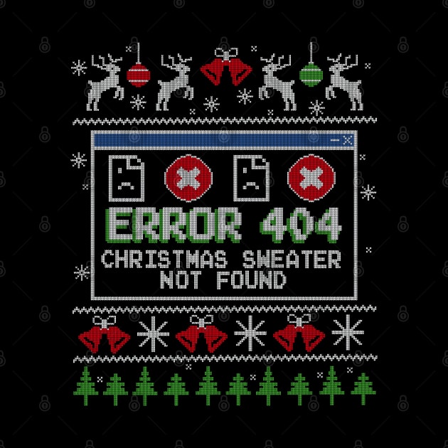 Error 404 Christmas Sweater Not Found Jumper by NerdShizzle