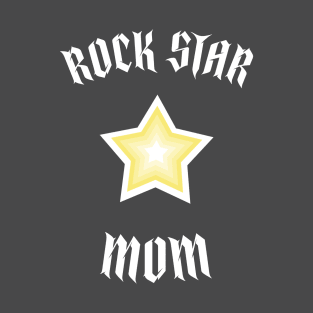 Rock Star Mom T-Shirt