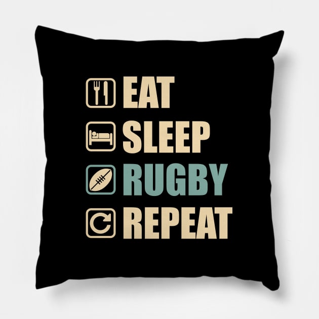 Eat Sleep Rugby Repeat - Funny Rugby Lovers Gift Pillow by DnB