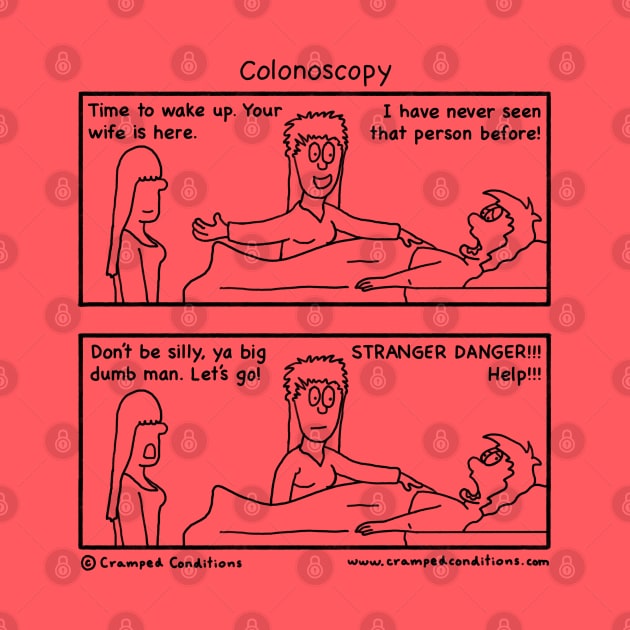 Colonoscopy stranger danger by crampedconditions