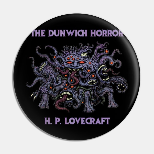 The Dunwich Horror Pin by azhmodai