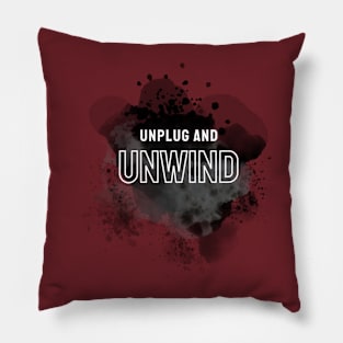 Unplug and Unwind Pillow