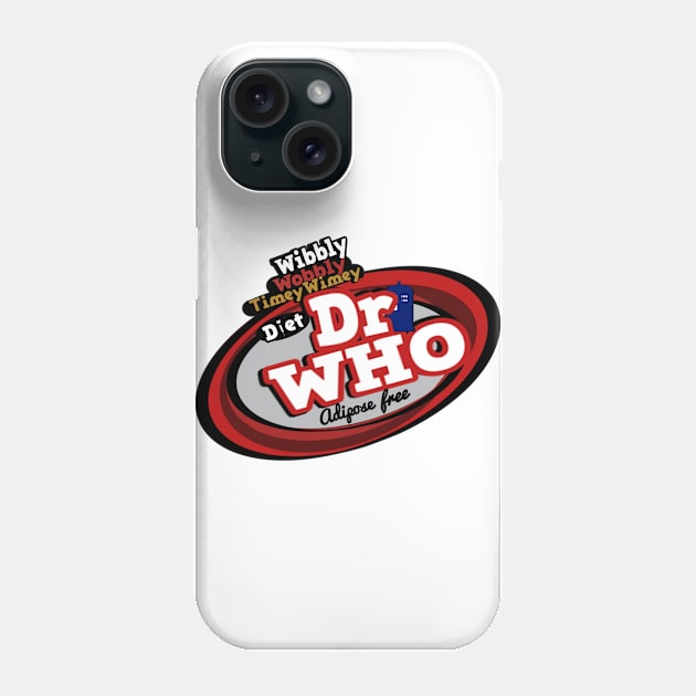 Diet Dr Who Phone Case by rockinjoey