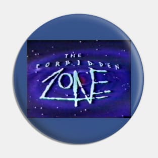 The Forbidden Zone: Classic Logo Pin