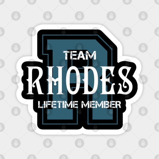 Team RHODES Lifetime Member Magnet by HarrisonAlbertinenw