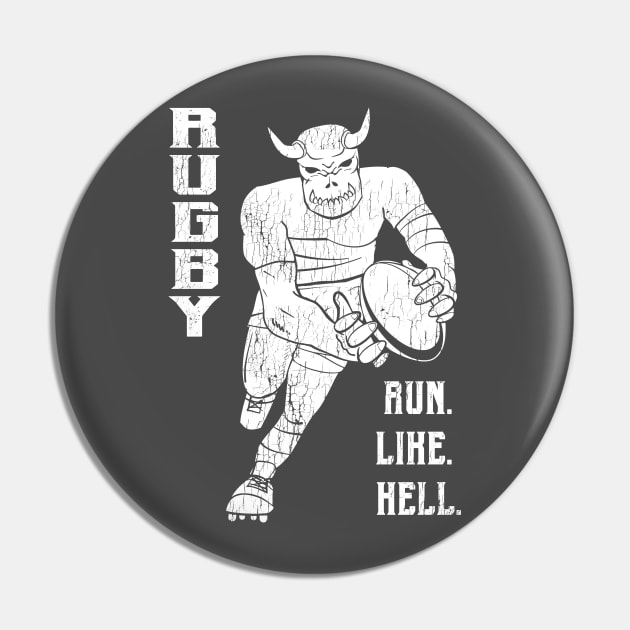 Rugby Run like Hell - Distressed Pin by atomguy