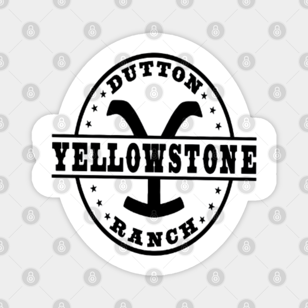 Dutton Yellowstone Ranch - Yellowstone - Magnet | TeePublic