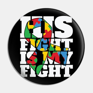 His Fight is my fight Puzzle Piece Autism Awareness Gift for Birthday, Mother's Day, Thanksgiving, Christmas Pin