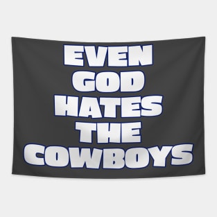 God hates the cowboys Tapestry