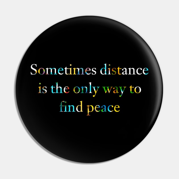 Sometimes distance is the only way to find peace. Pin by LineLyrics