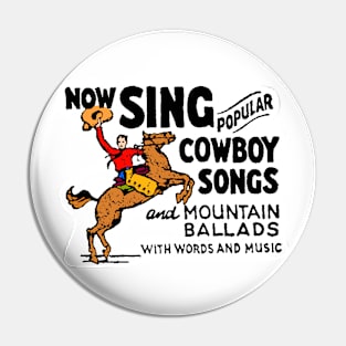 Sing Cowboy Songs in Red Pin