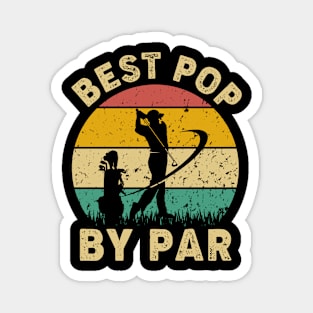 Vintage Best Pop By Par Funny Golfing Golf Player Gift Magnet