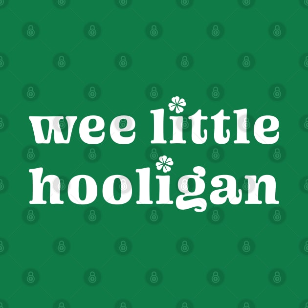 Wee Little Hooligan - St. Patrick's Day Celebration by TwistedCharm