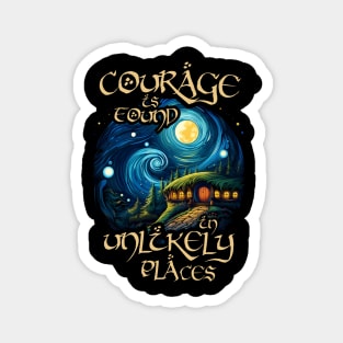 Courage is Found in Unlikely Places - Round Doors - Van Gogh Style - Fantasy Magnet