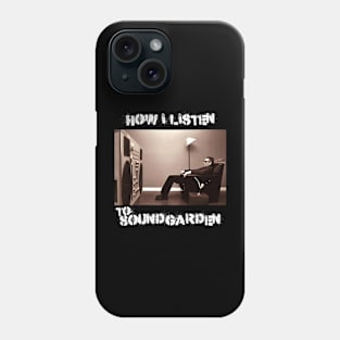 sound how i listen Phone Case