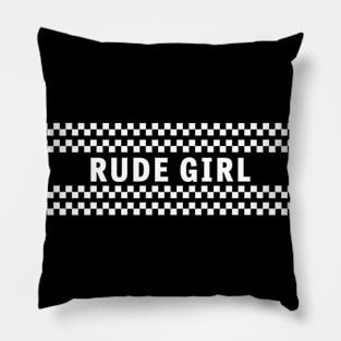 Rude Girl Pillow