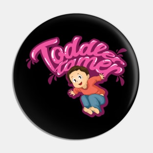 Toddler Tamer Pin