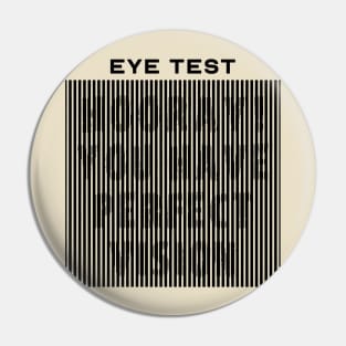 Funny Eye Test Design with Hidden Text Pin