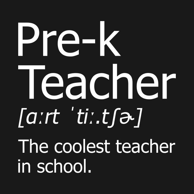 Funny pre k Teacher Meaning T-Shirt Awesome Definition Classic by hardyhtud