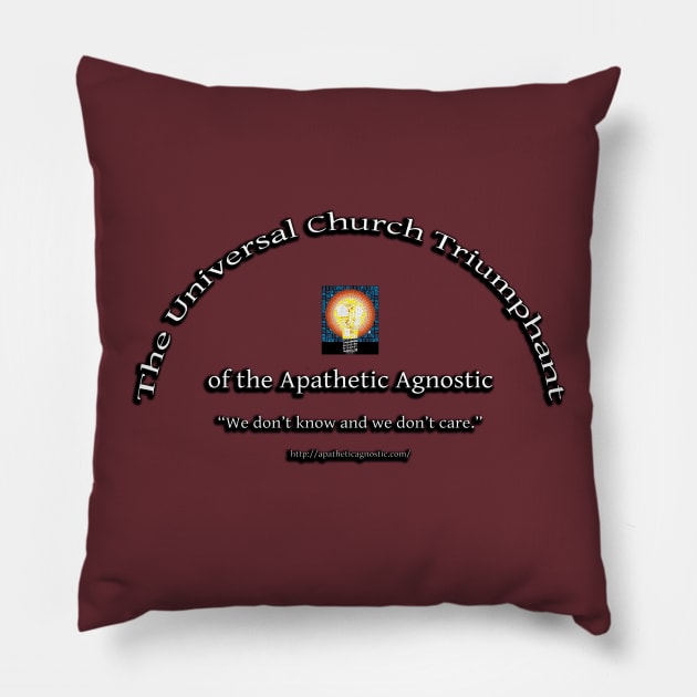 The Universal Church Triumphant of the Apathetic Agnostic Pillow by pocketlama