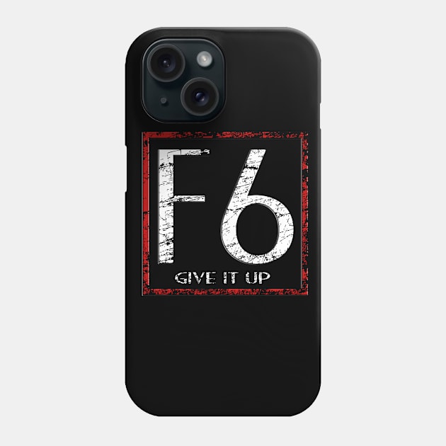 F6 - Give It Up MOBA Phone Case by rachybattlebot