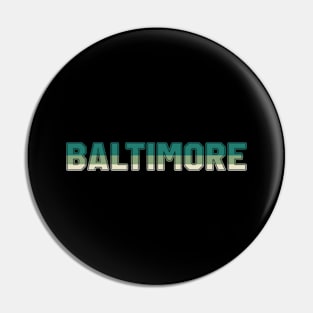 BaltimoreColor Hunt Pin