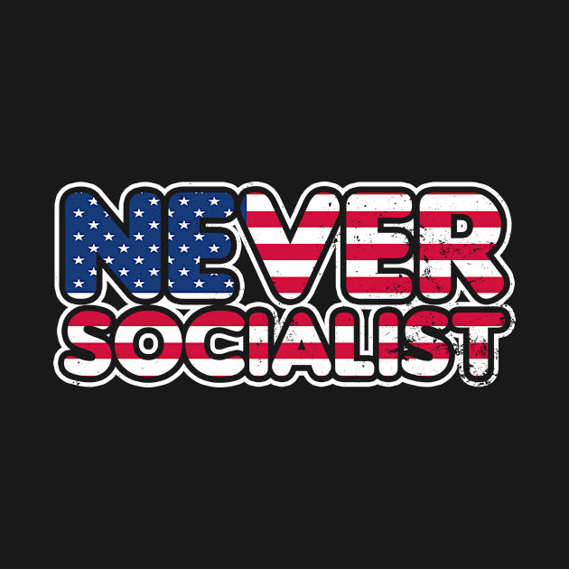 Capitalist Shirt | Never Socialist Flag Gift by Gawkclothing