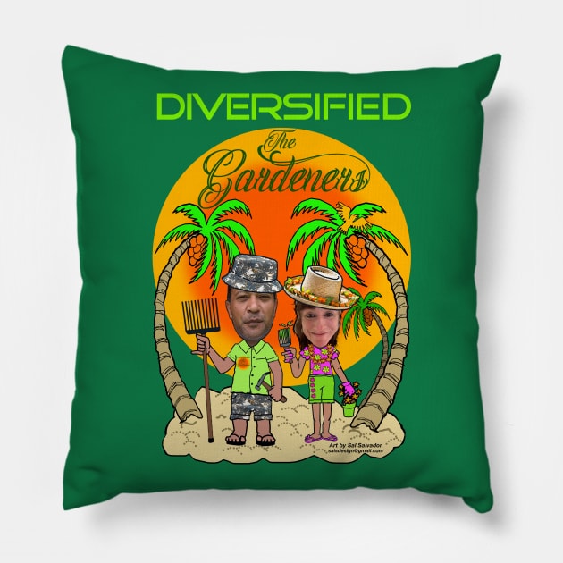 Diversified - The Gardeners Pillow by MyTeeGraphics