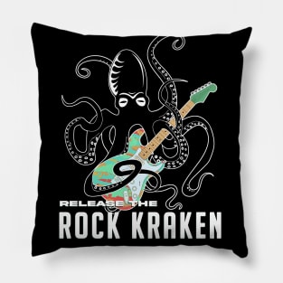 Release the rock kraken Pillow