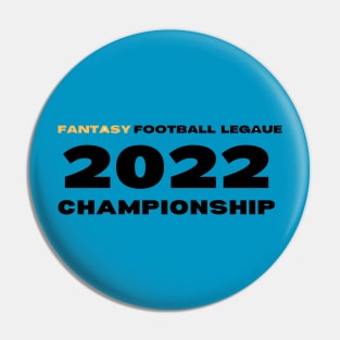 FANTASY FOOTBALL LEAGUE 2022 CHAMPIONSHIP Pin