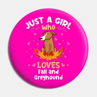 Just a Girl who Loves Fall Greyhound Pin