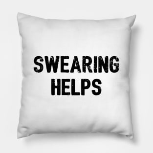 Swearing Helps Pillow