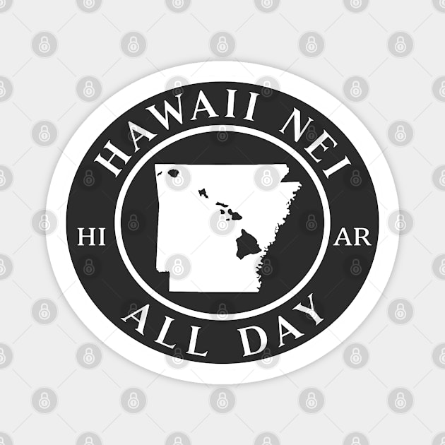 Roots Hawaii and Arkansas by Hawaii Nei All Day Magnet by hawaiineiallday