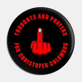 THOUGHTS AND PRAYERS Pin