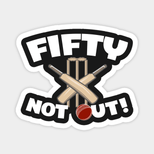 Fifty Not Out Magnet