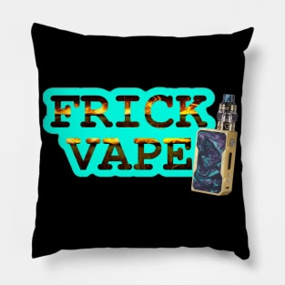 Frick Vape Flame Fire Pillow