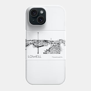 Lowell - Massachusetts Phone Case