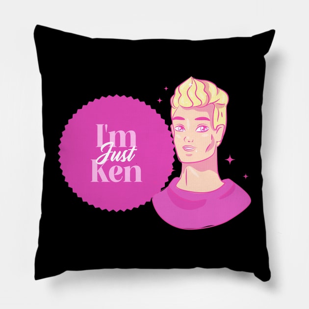 I'm Just KEN! Pillow by TheRelaxedWolf