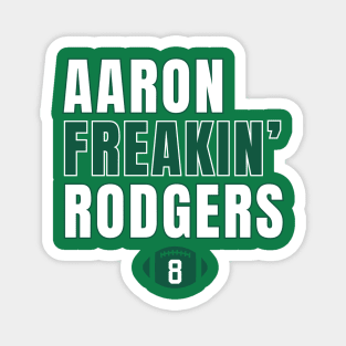 Aaron Freakin Rodgers NY Jets Number 8 Magnet