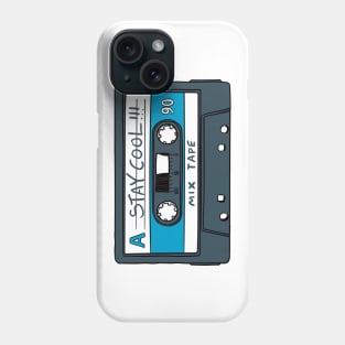 Stay cool cassette tape Phone Case
