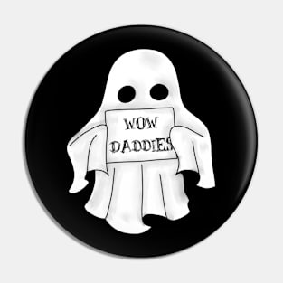 Wow daddies Pin