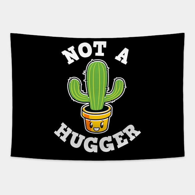 Funny Not A Hugger Introvert Cactus Quote Gift Tapestry by Kuehni