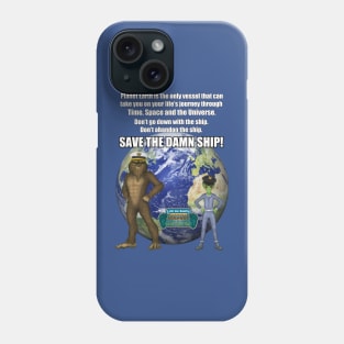 Bigfoot & Little Green Man Save the Ship Phone Case