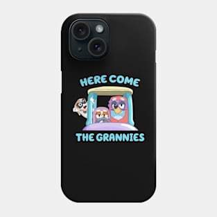 Here Come The Grannies - Bluey Phone Case