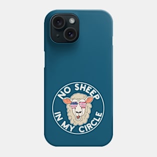 No Sheep In My Circle Phone Case