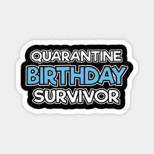 18th Birthday Turned 18 in Quarantine Corona Covid-19 Magnet