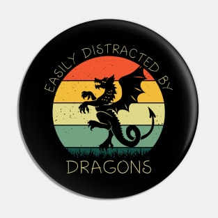 Easily Distracted By Dragon Shirt Funny Dragon Lover Kids Girls Pin