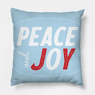 Peace and Joy © GraphicLoveShop Pillow